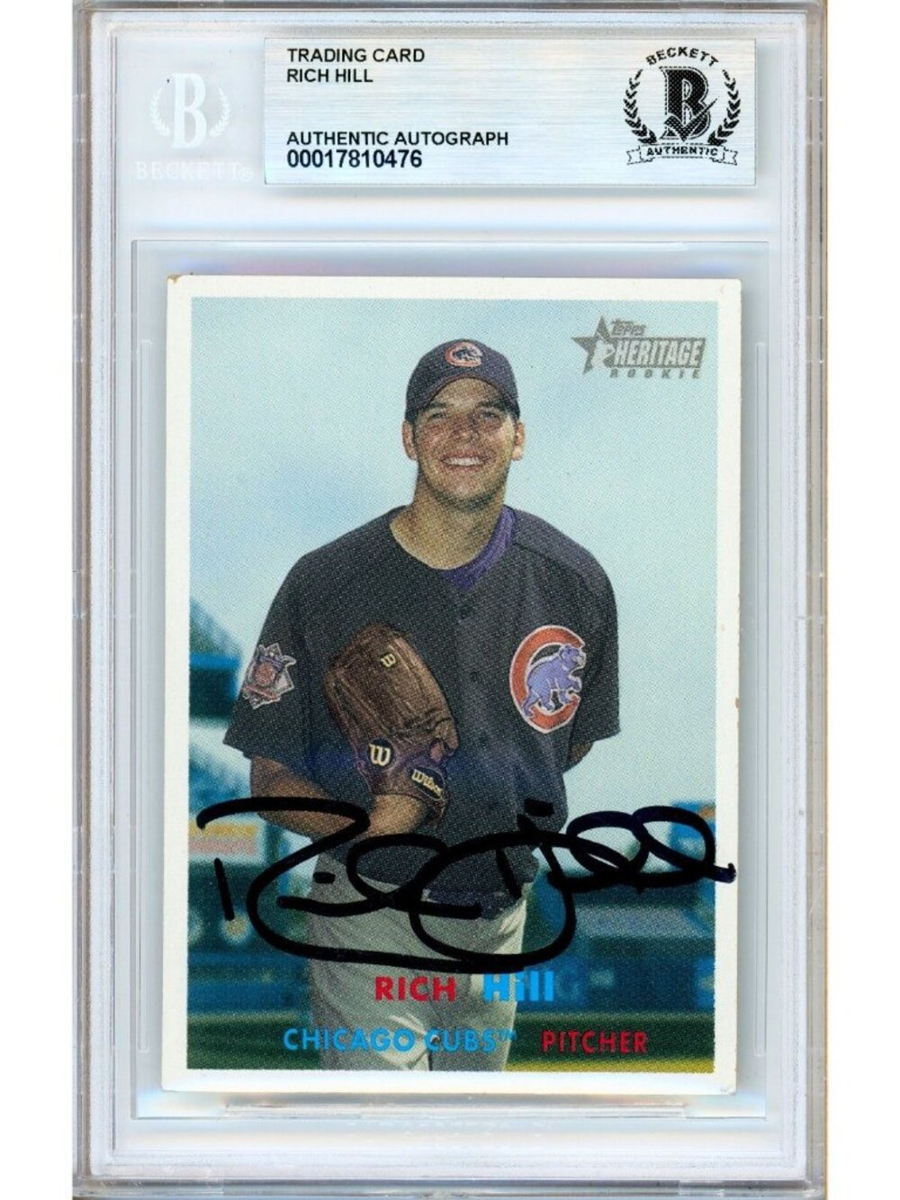 Rich Hill Signed 2006 Topps Heritage #394 Chicago Cubs Beckett BAS Slabbed Auto
